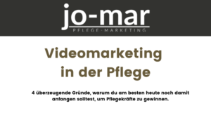Videomarketing in der Pflege